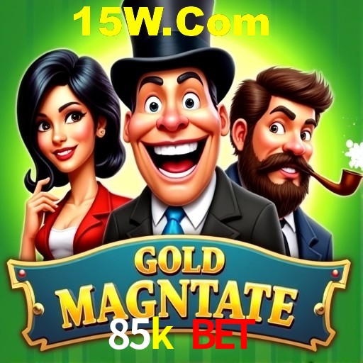 Game Providers 85k bet